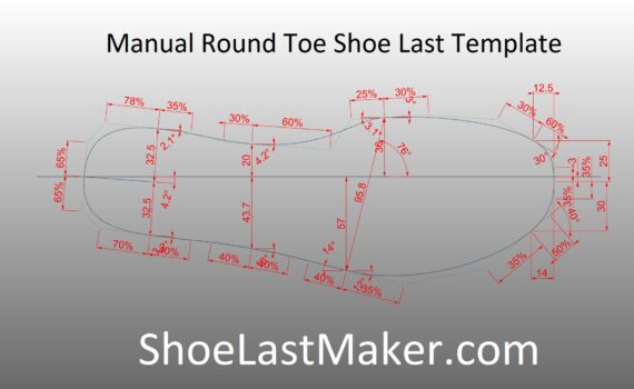 Manual Round Toe Shoe Last Design Template